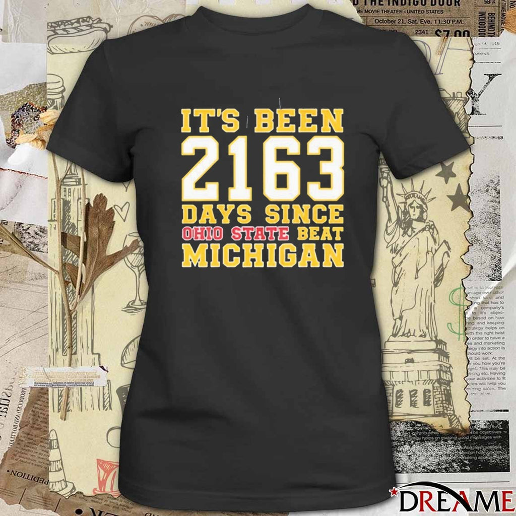 It’s Been 2163 Days Since Ohio State Beat Michigan Dave Portnoy t-shirt