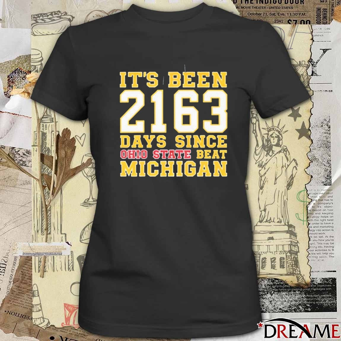 It’s Been 2163 Days Since Ohio State Beat Michigan Dave Portnoy t-shirt