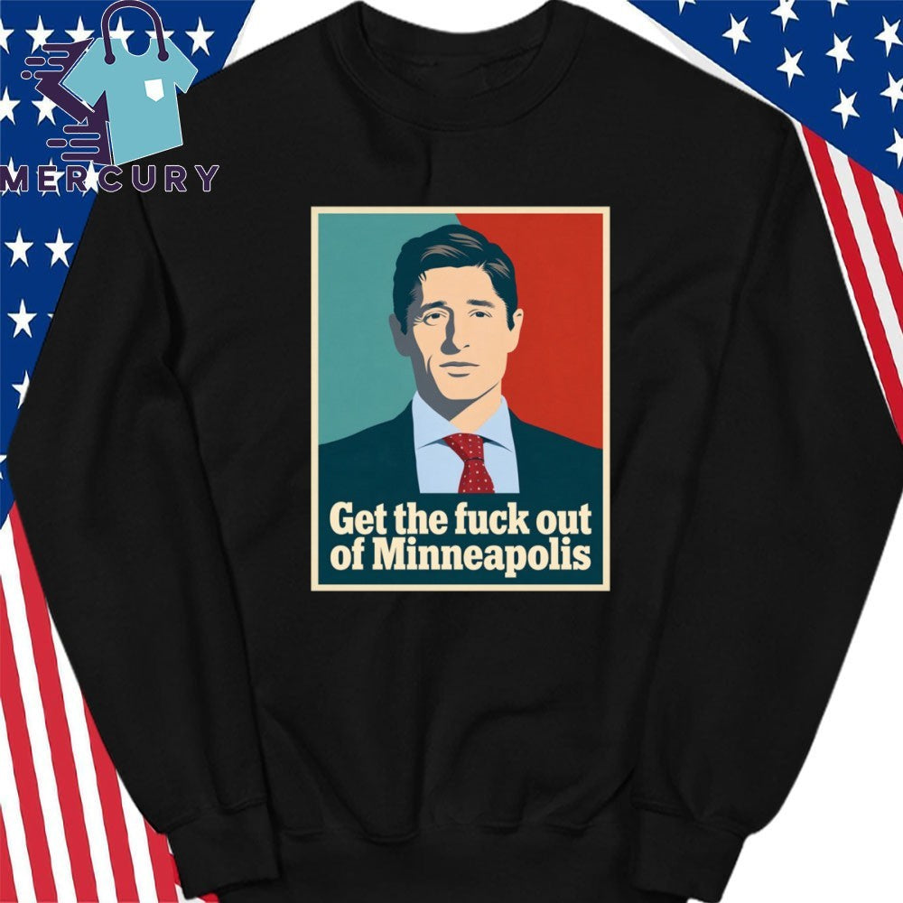Jacob Frey ICE Get the fuck out of Minneapolis Shirt