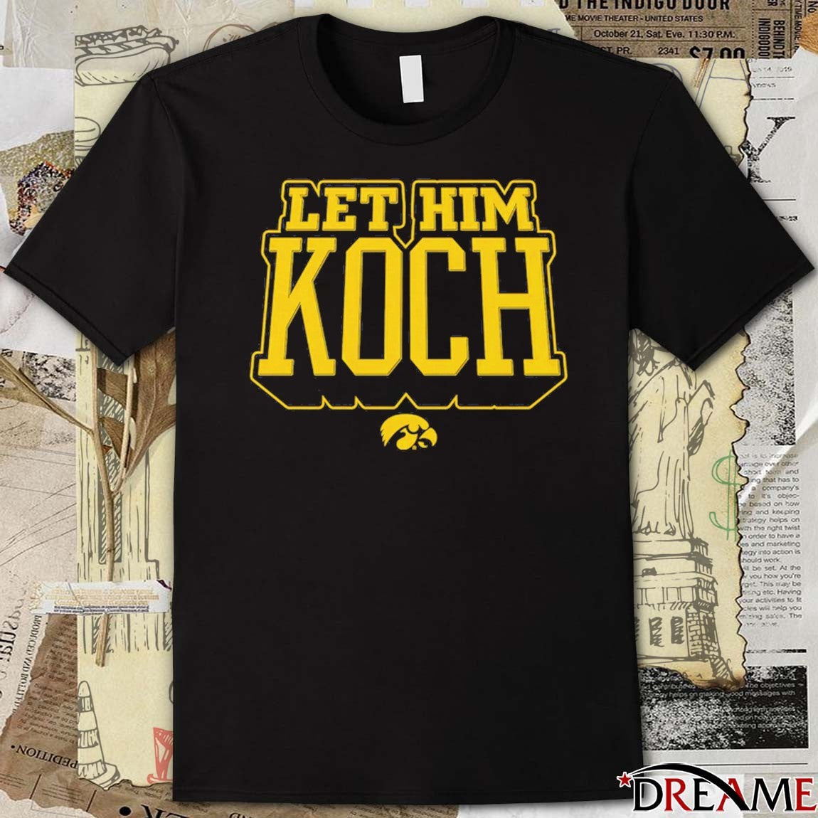 Jacob Koch Iowa Hawkeyes Men’s Basketball Let Him Koch t-shirt