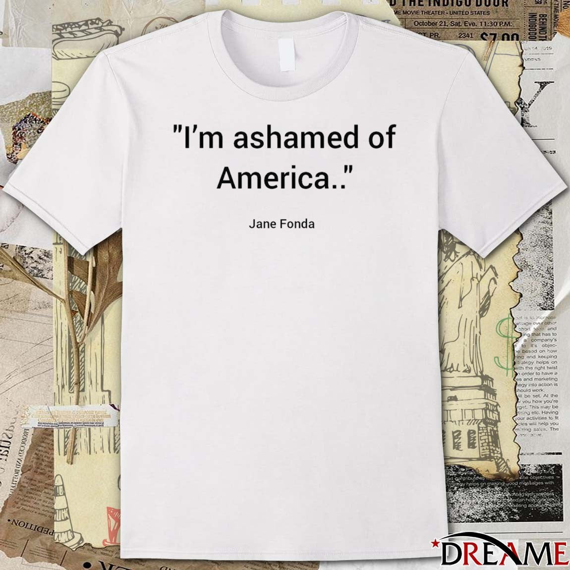 Jane Fonda – I’m Ashamed Of America 2025 t-shirt