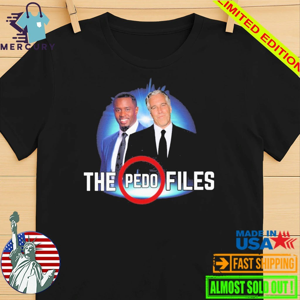 Jeffrey Epstein and Diddy The Pedo Files Shirt