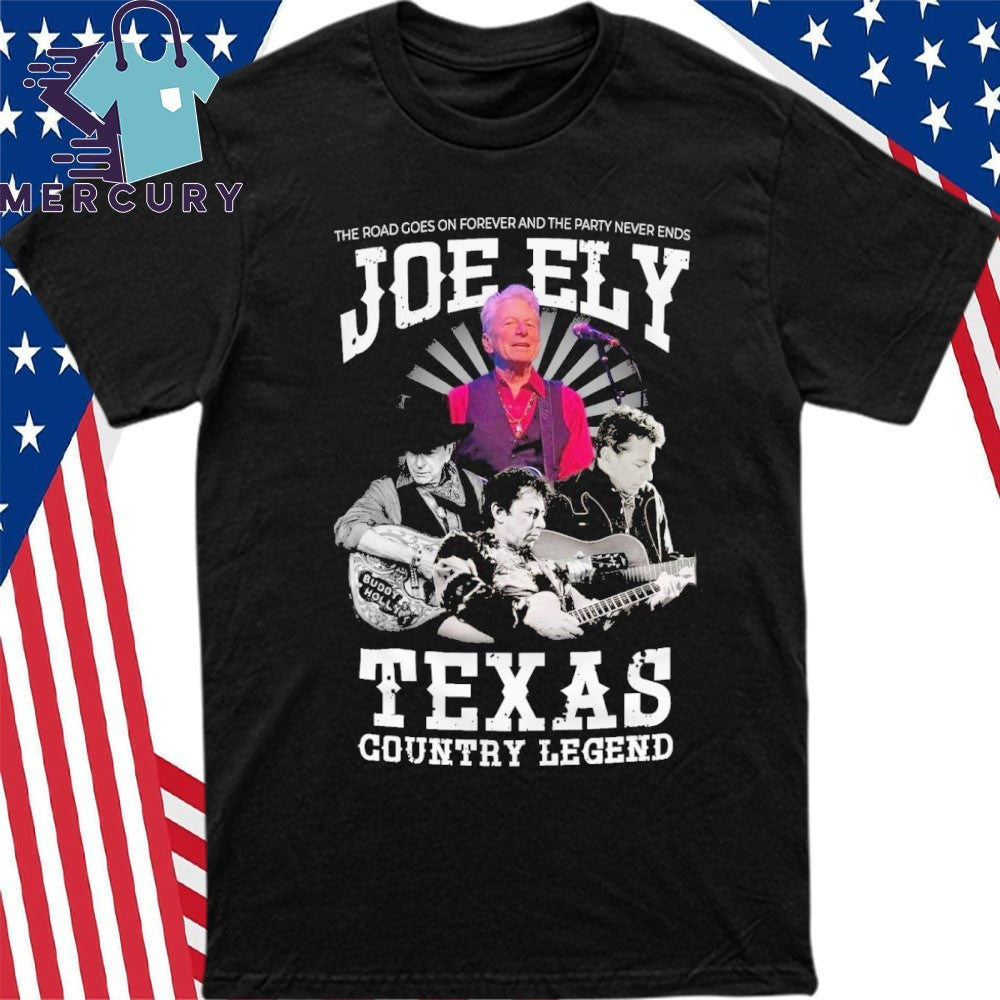 Joe Ely Texas Country Legend Remembering 2025 Shirt