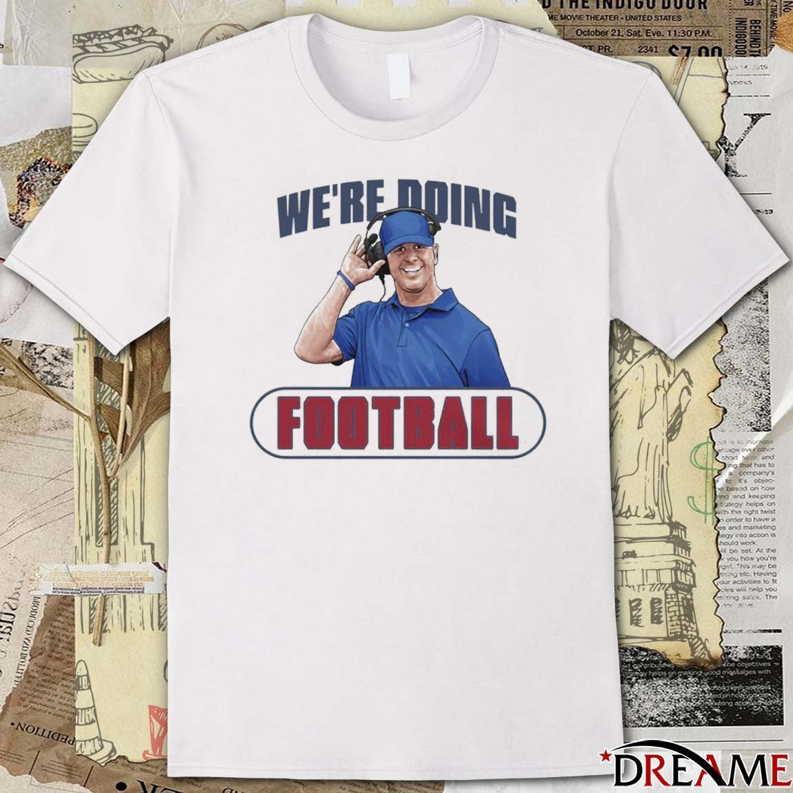 John Harbaugh We’re Doing Football New York Giants t-shirt