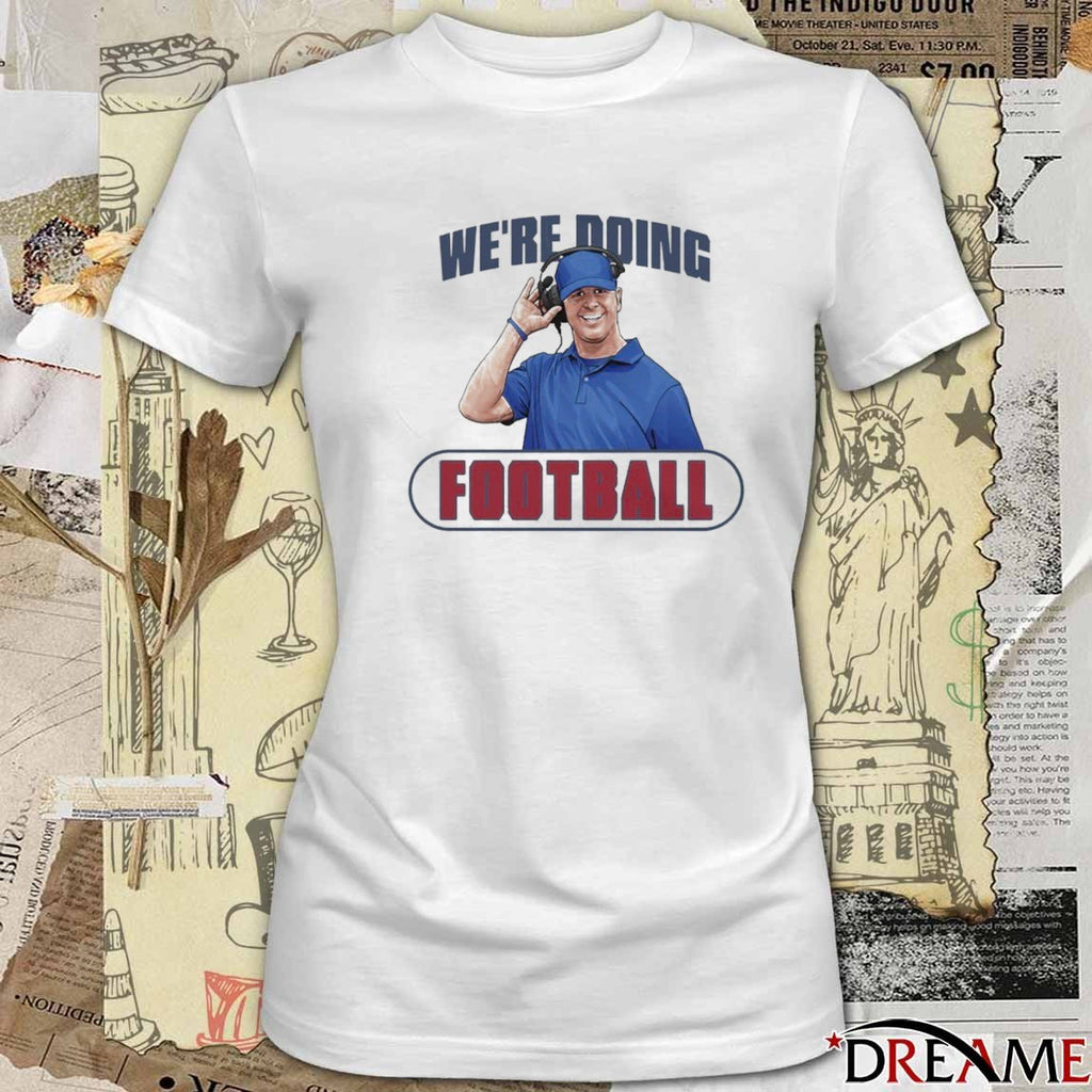 John Harbaugh We’re Doing Football New York Giants t-shirt