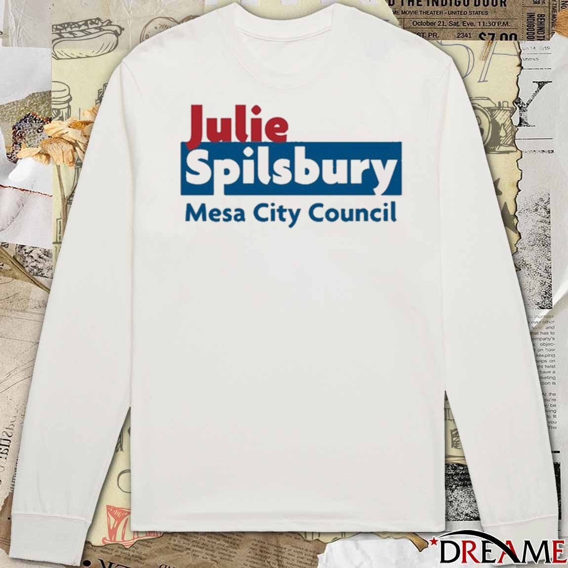 Julie Spilsbury Mesa City Council 2025 t-shirt