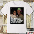 Just Me Here To Let Yall Know My Baby Daddy Got The Number 1 Album Hah Dont Be Dumb Rihanna t-shirt