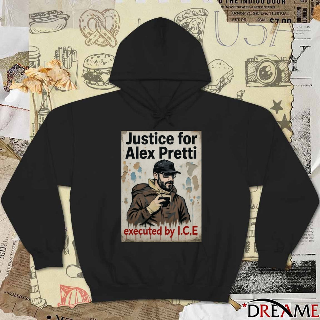 Justice For Alex Pretti Executed By ICE t-shirt