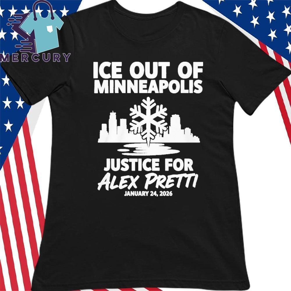 Justice For Alex Pretti Murdered By Ice In Minneapolis Anti Ice January 24, 2026 Shirt