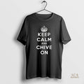Official Keep Calm And Chive On Ceramic Ceramic And Classic Dad Cap