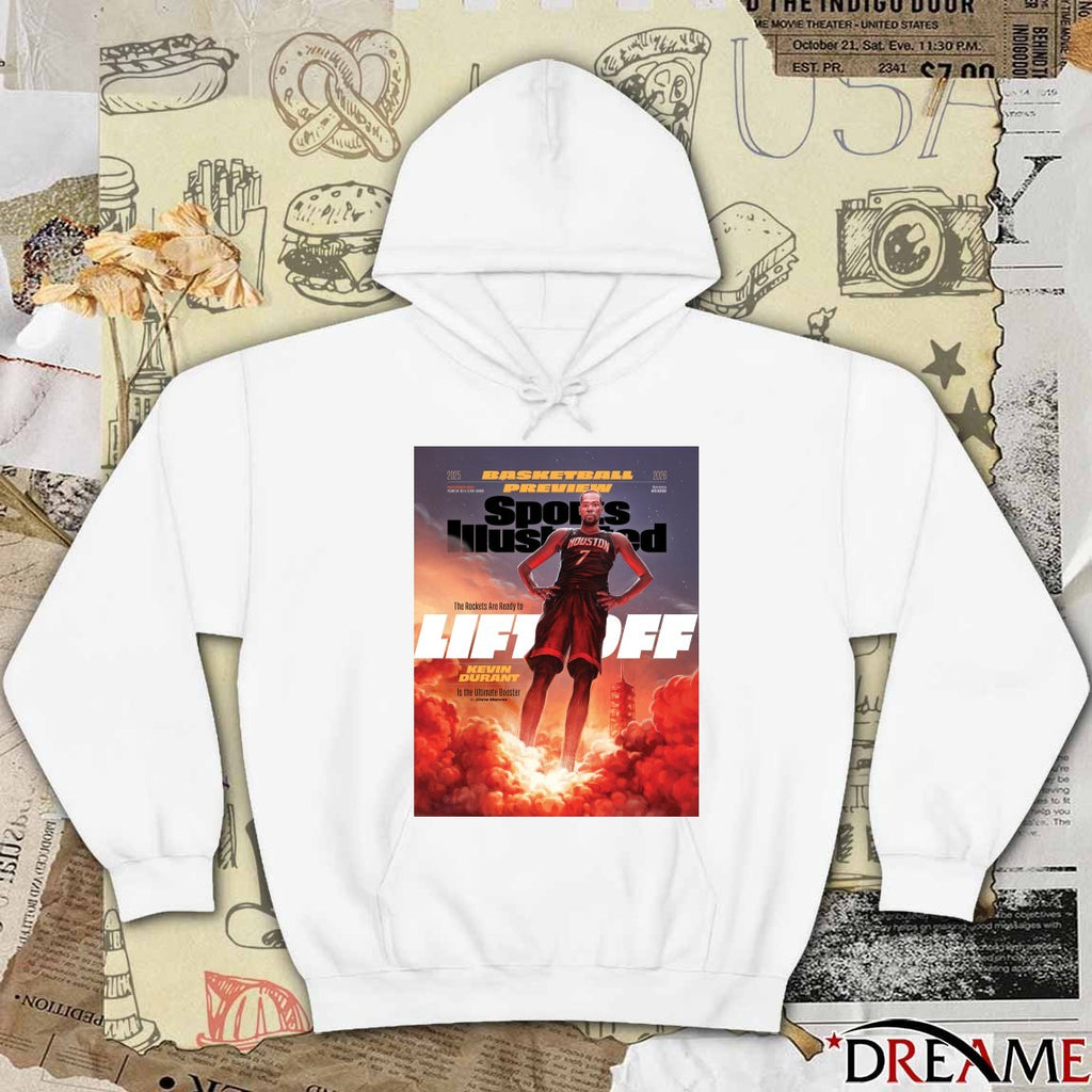 Kevin Durant Basketball Preview Sports Illustrated The Rockets Are Ready To Liftoff Poster t-shirt