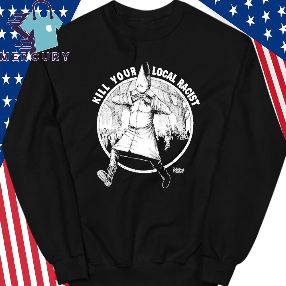 Kill Your Local Racist Diablo Macabre Shirt