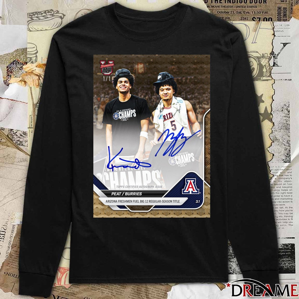 Koa Peat & Brayden Burries Arizona Freshman Fuel Big 12 Regular-Season Title Signatures Poster t-shirt
