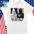 Ku Klux Klan Now Available In Tactical Black Anti Ice Shirt