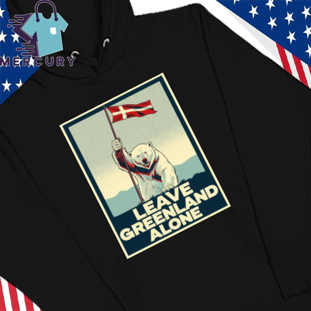 Leave Greenland Alone Bear Flag Greenlanders Shirt