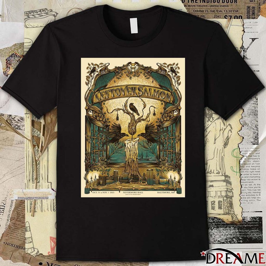 Leftover Salmon October 31 – November 1 2025 Nevermore Hall Baltimore MD Poster t-shirt