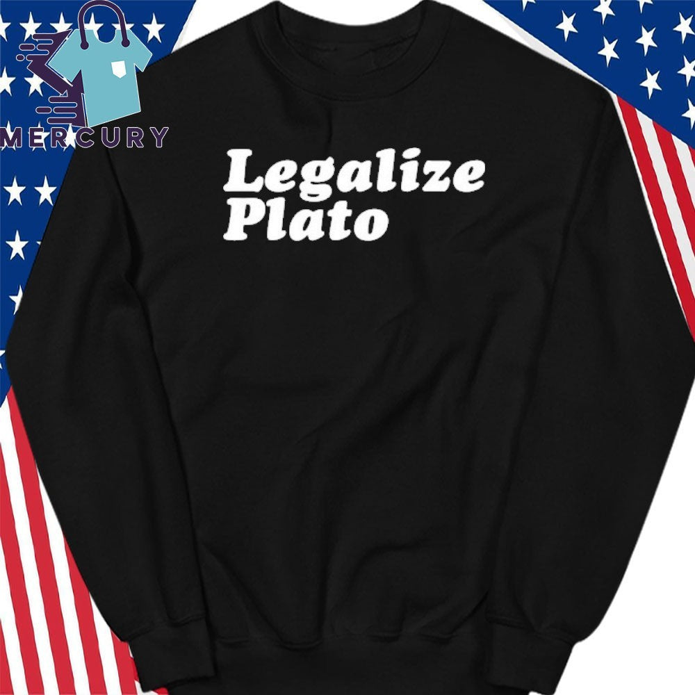 Legalize Plato Shirt