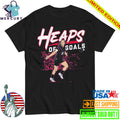 Lindsey Heaps Heaps of Goals Shirt