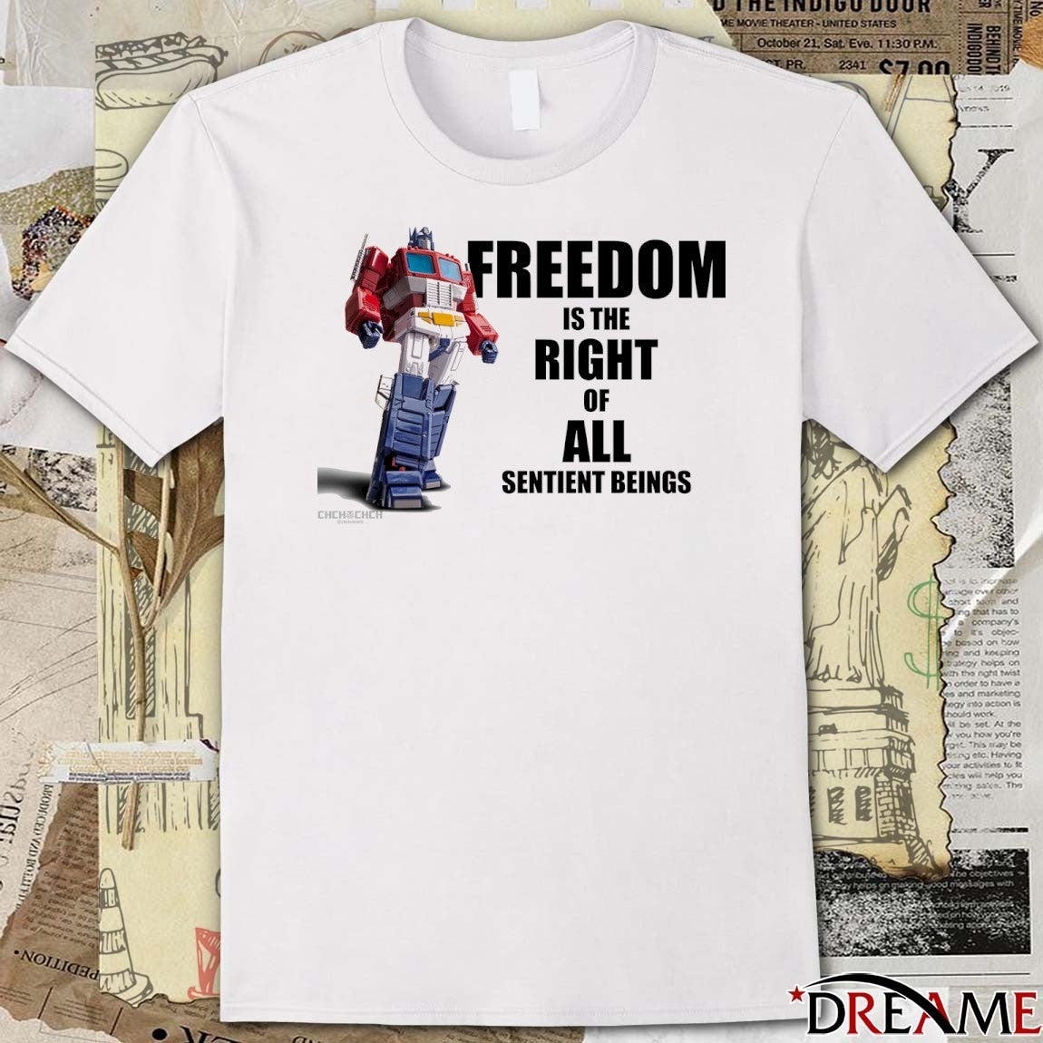 Listen To Optimus Prime Freedom Is The Right Of All Sentient Beings t-shirt