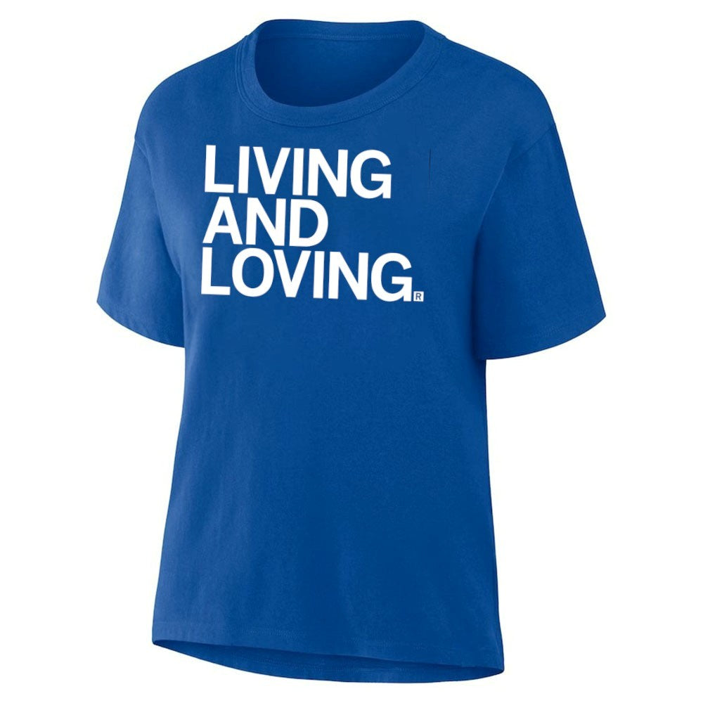 Living and Loving Shirt