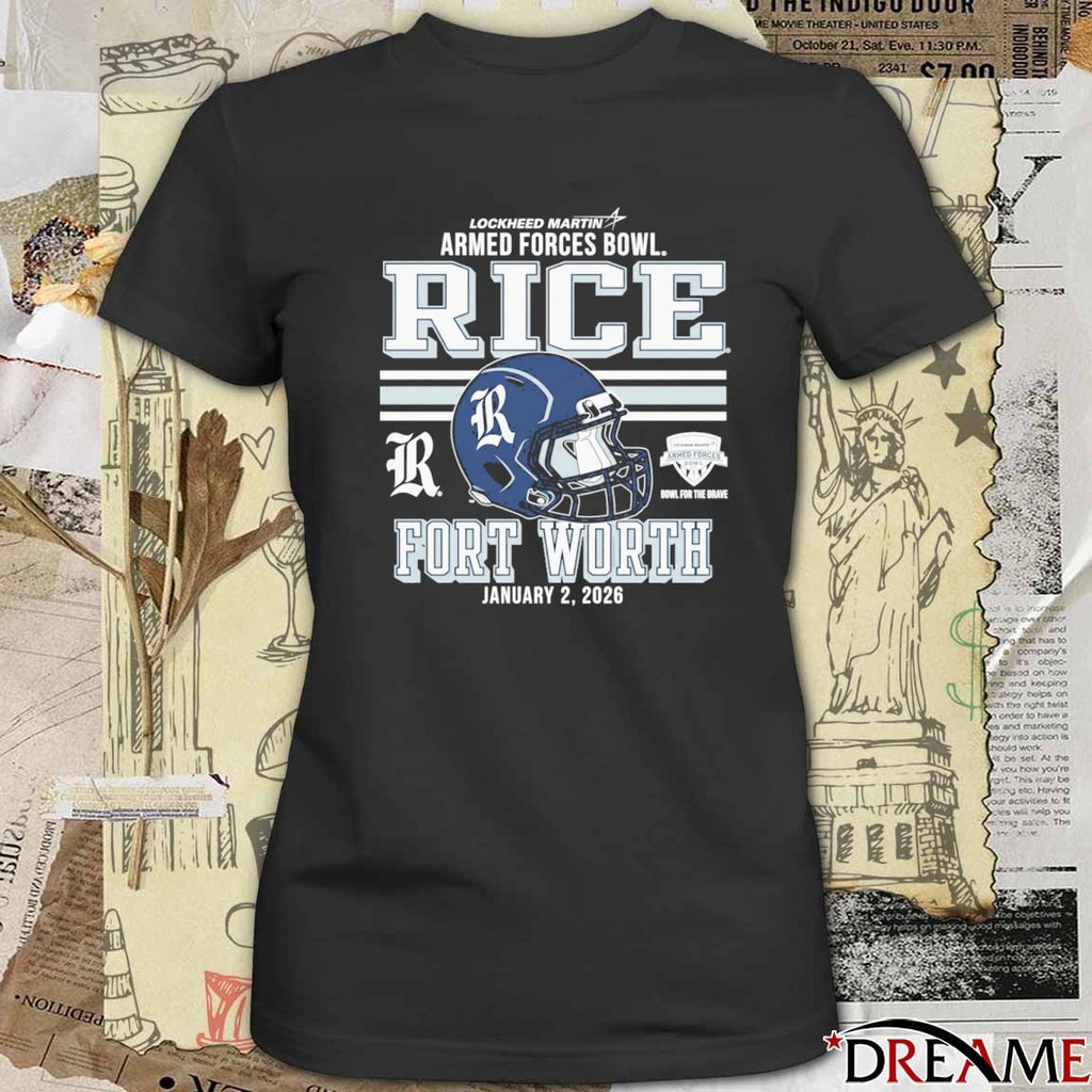 Lockheed Martin Armed Forces Bowl Rice University Football Fort Worth January 2 2026 t-shirt