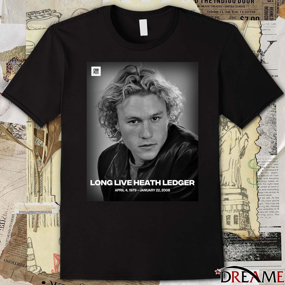 Long Live Heath Ledger April 4 1979 – January 22 2008 Poster t-shirt