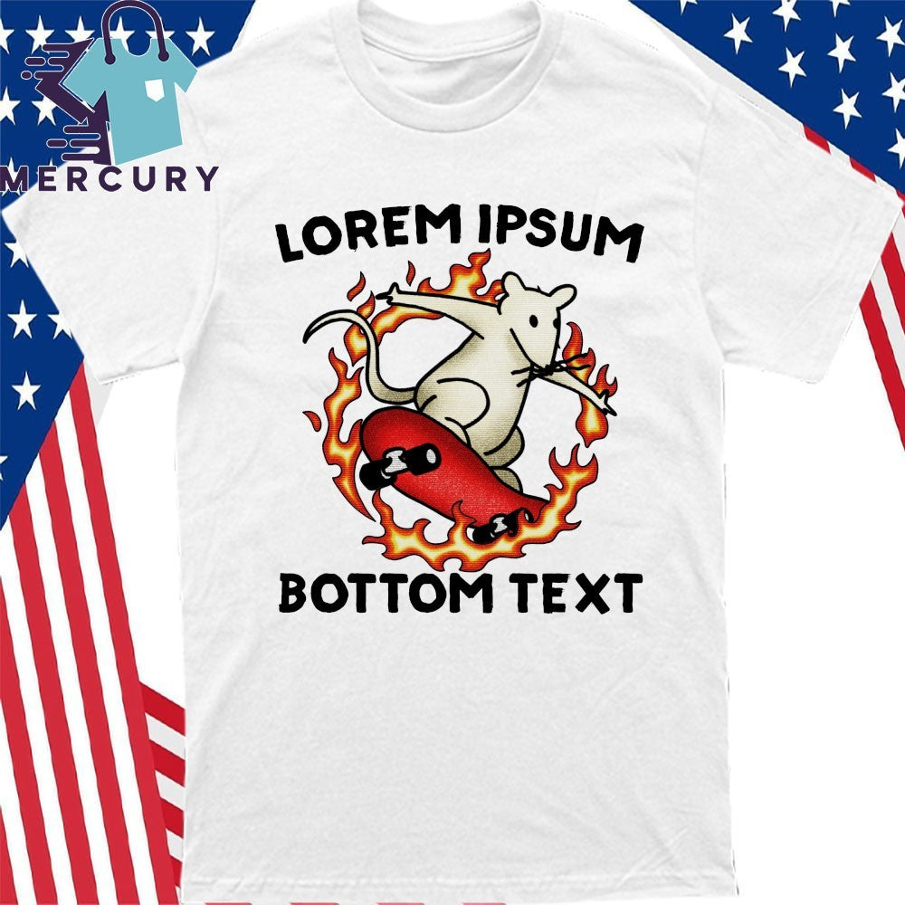 Lorem Ipsum Bottom Text Shirt