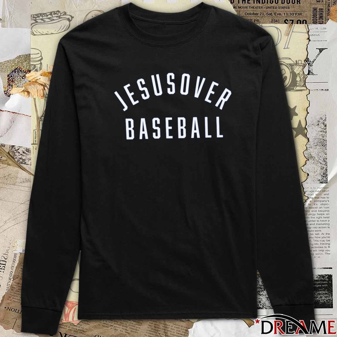 Los Angeles Dodgers MLB Teoscar Hernández Wearing Jesus Over Baseball t-shirt