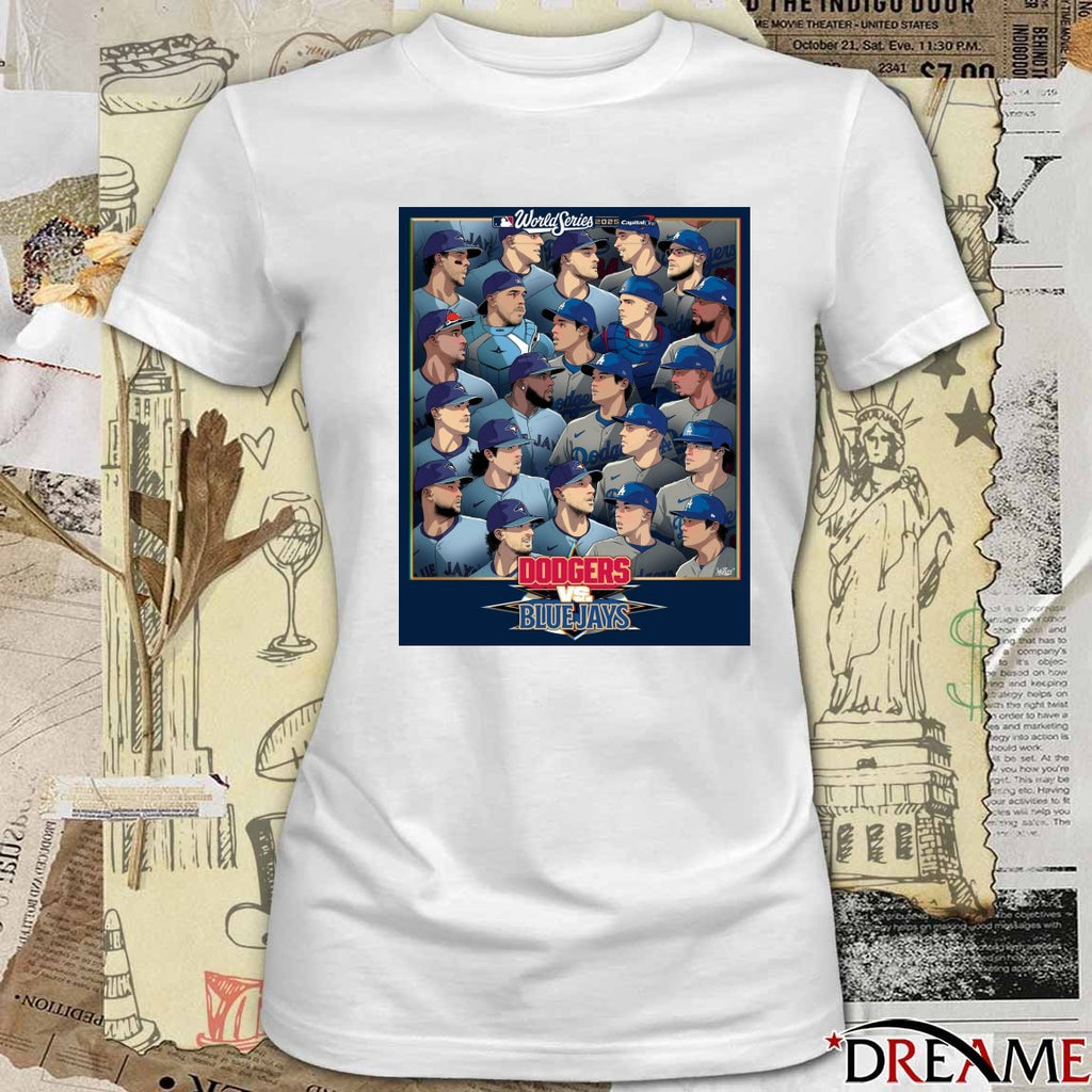 Los Angeles Dodgers Vs Toronto Blue Jays Battle For The World Series MLB Capital One 10.24.2025 Poster t-shirt