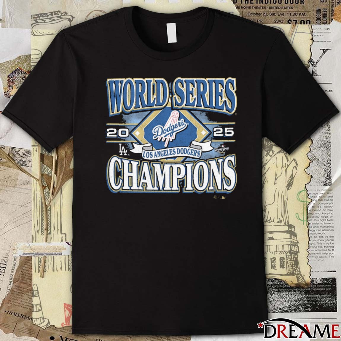 Los Angeles Dodgers Win Toronto Blue Jays 2025 World Series Champions 47 Vintage t-shirt