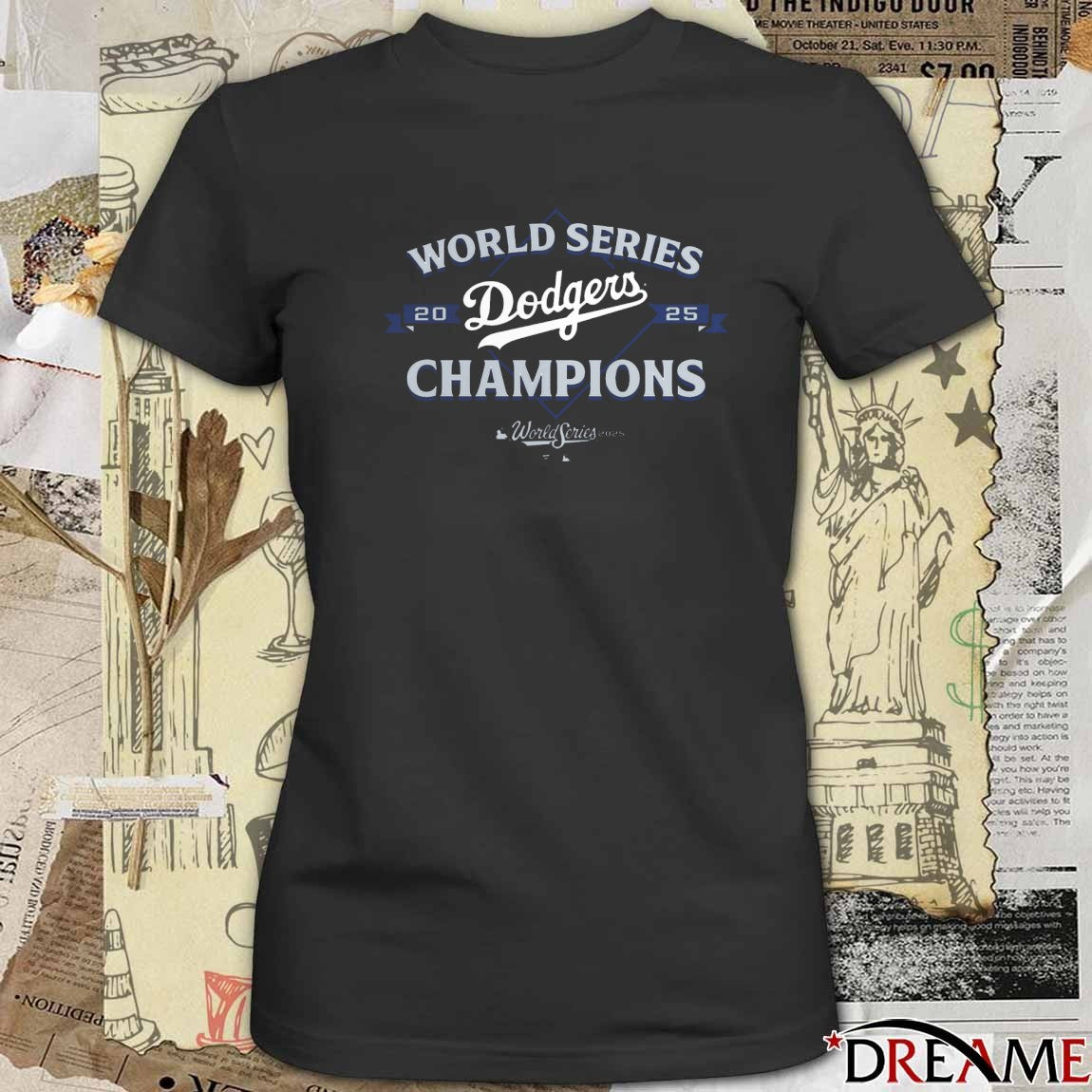 Los Angeles Dodgers Win Toronto Blue Jays 2025 World Series Champions Franchise t-shirt