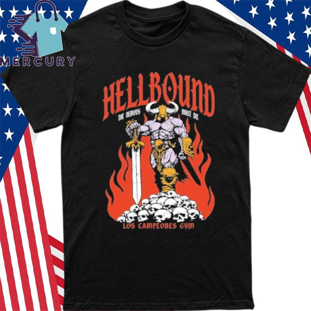Los Campeones Gym Hellbound The Demos 2026 Shirt