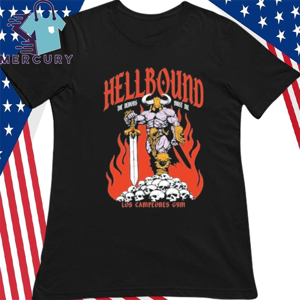 Los Campeones Gym Hellbound The Demos 2026 Shirt