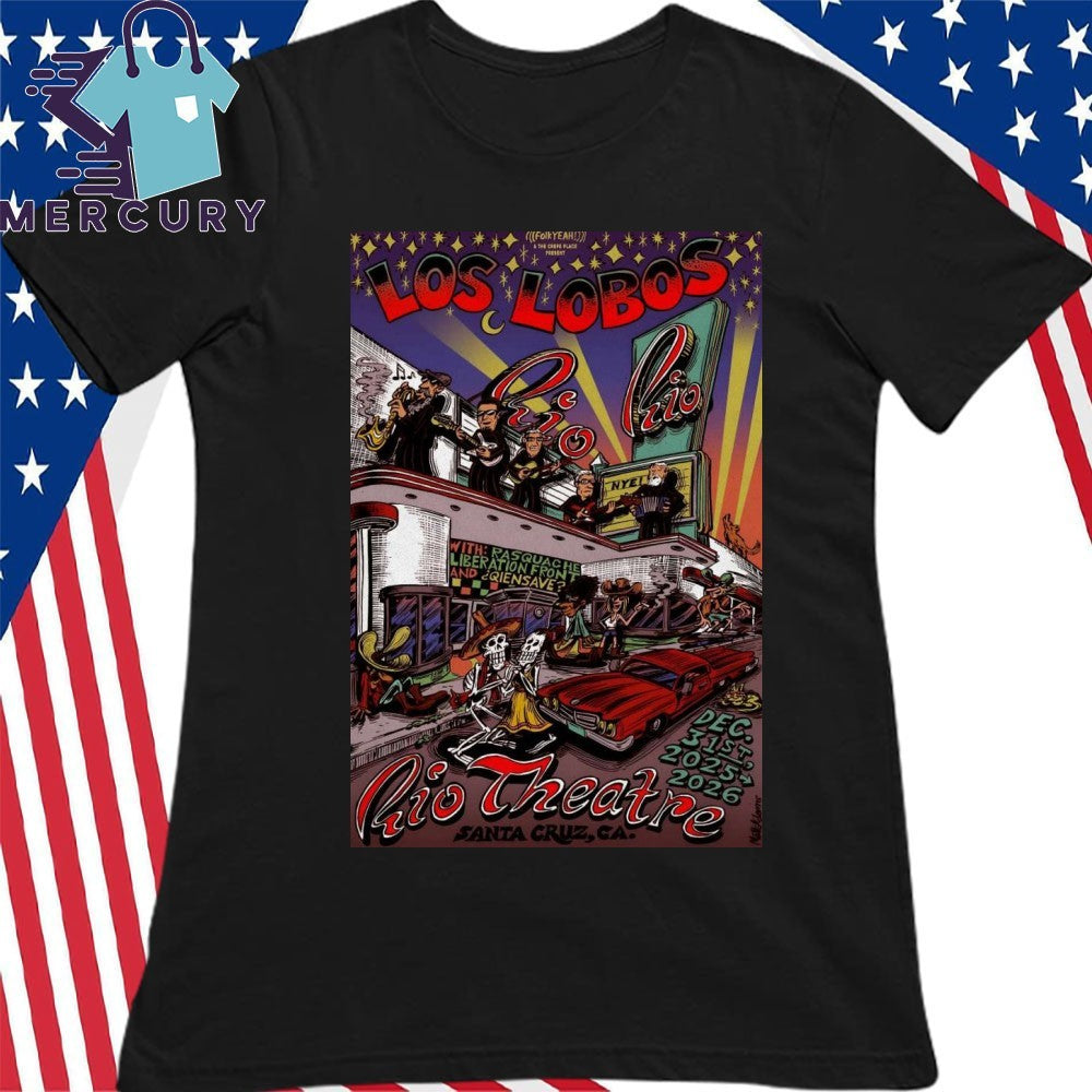 Los Lobos Santa Cruz December 31, 2025 NYE Poster Shirt