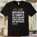 Lou Holtz Motivational Quote Motivation Is Simple You Eliminate Those Who Are Not Motivated Notre Dame Lou Holtz 1973-2026 t-shirt