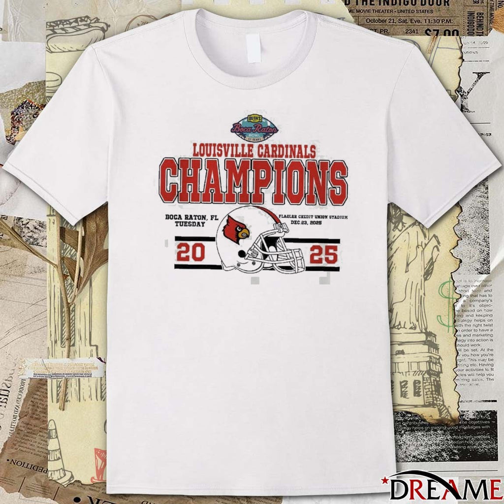 Louisville Cardinals Football 2025 Bush’s Boca Raton Bowl Of Beans December 23 Flagler Credit Union Stadium t-shirt