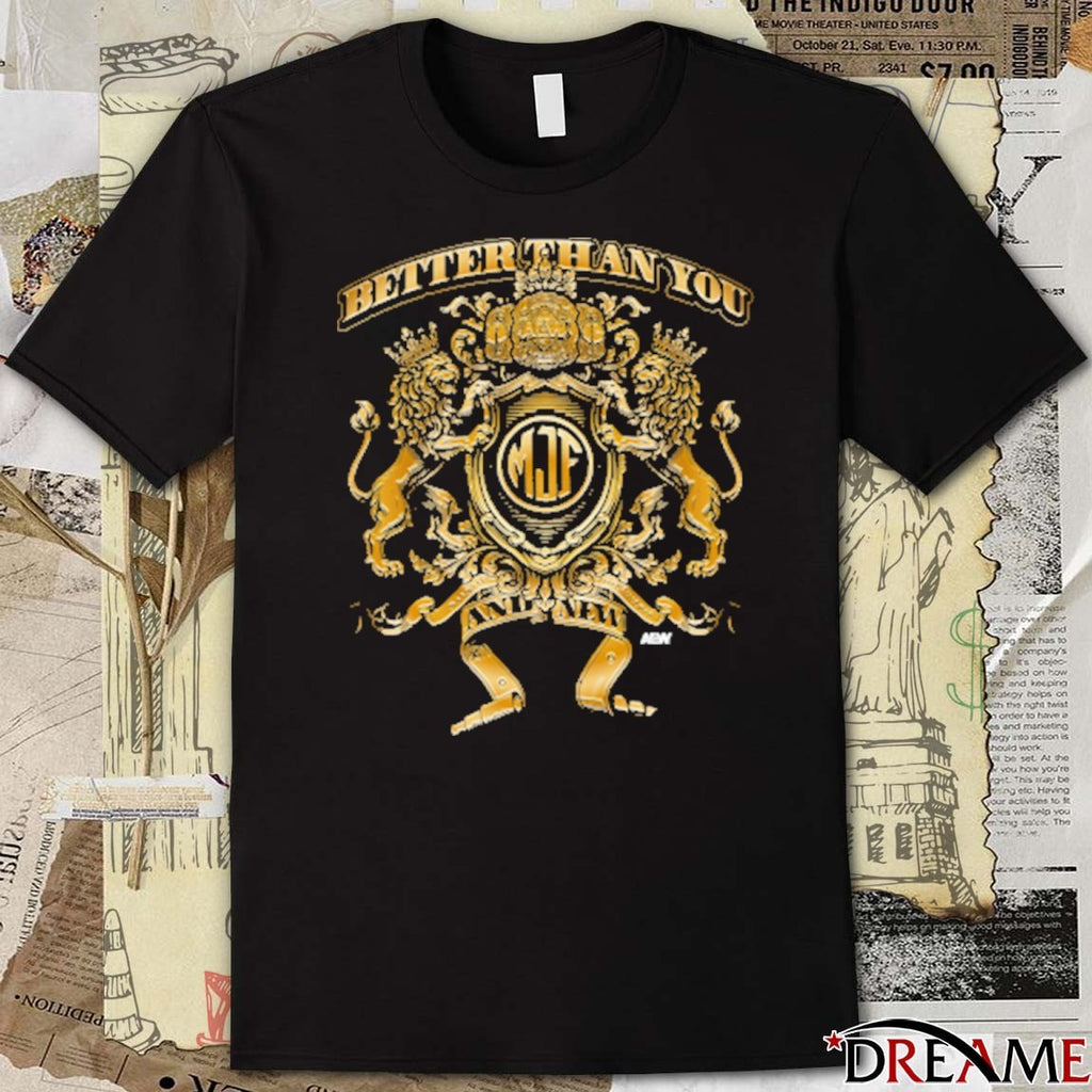 MJF – Better Than You And New AEW 2025 t-shirt
