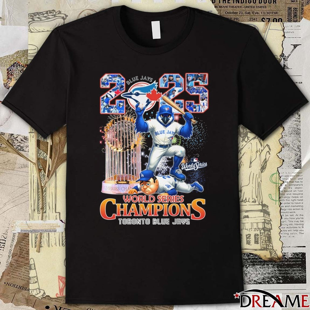 MLB 2025 World Series Champions Toronto Blue Jays Vs LA Dodgers Mascot t-shirt