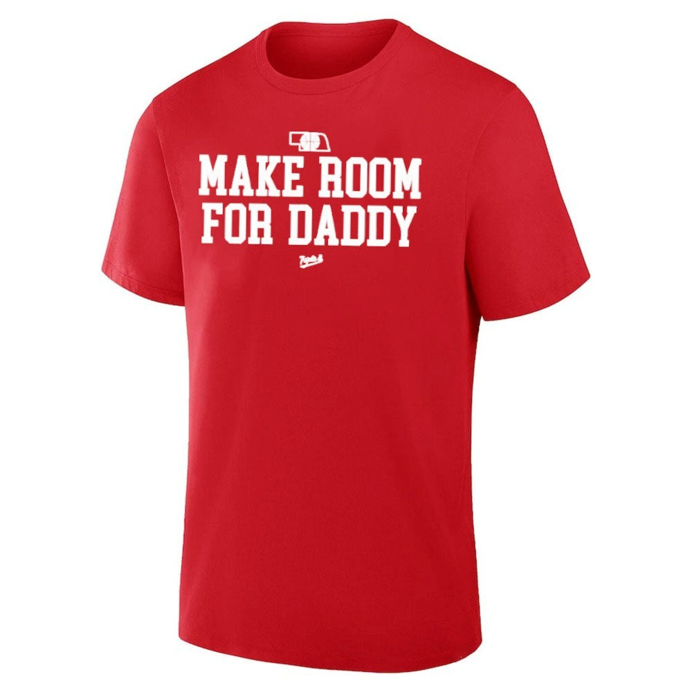 Make Room For Daddy Shirt