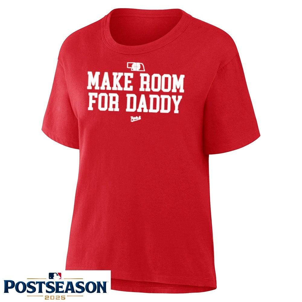 Make Room For Daddy Shirt