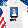 Mark Hamill Hollywood Walk of Fame star Shirt