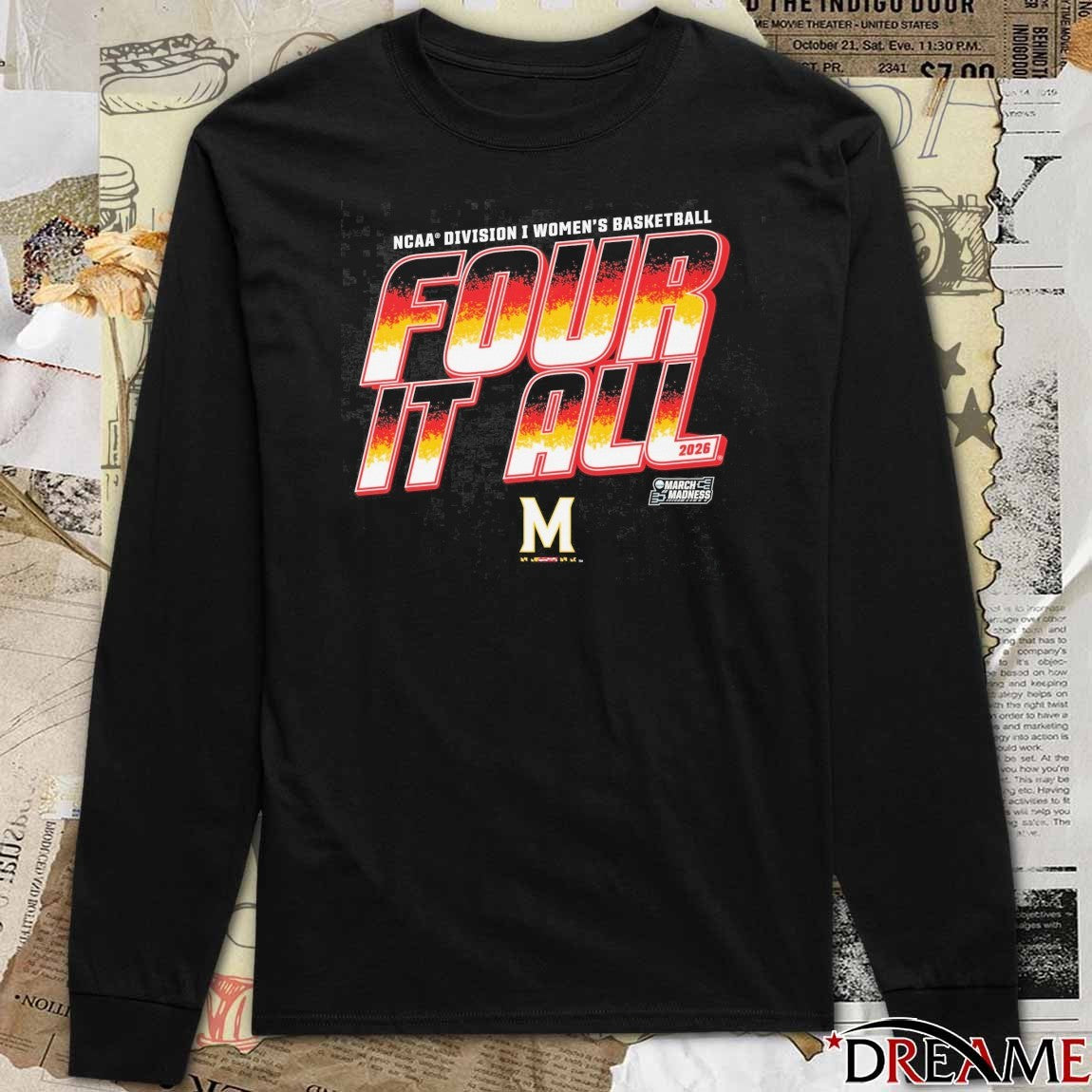 Maryland Terrapins 2026 NCAA Division I Women’s Basketball Four It All March Madness t-shirt