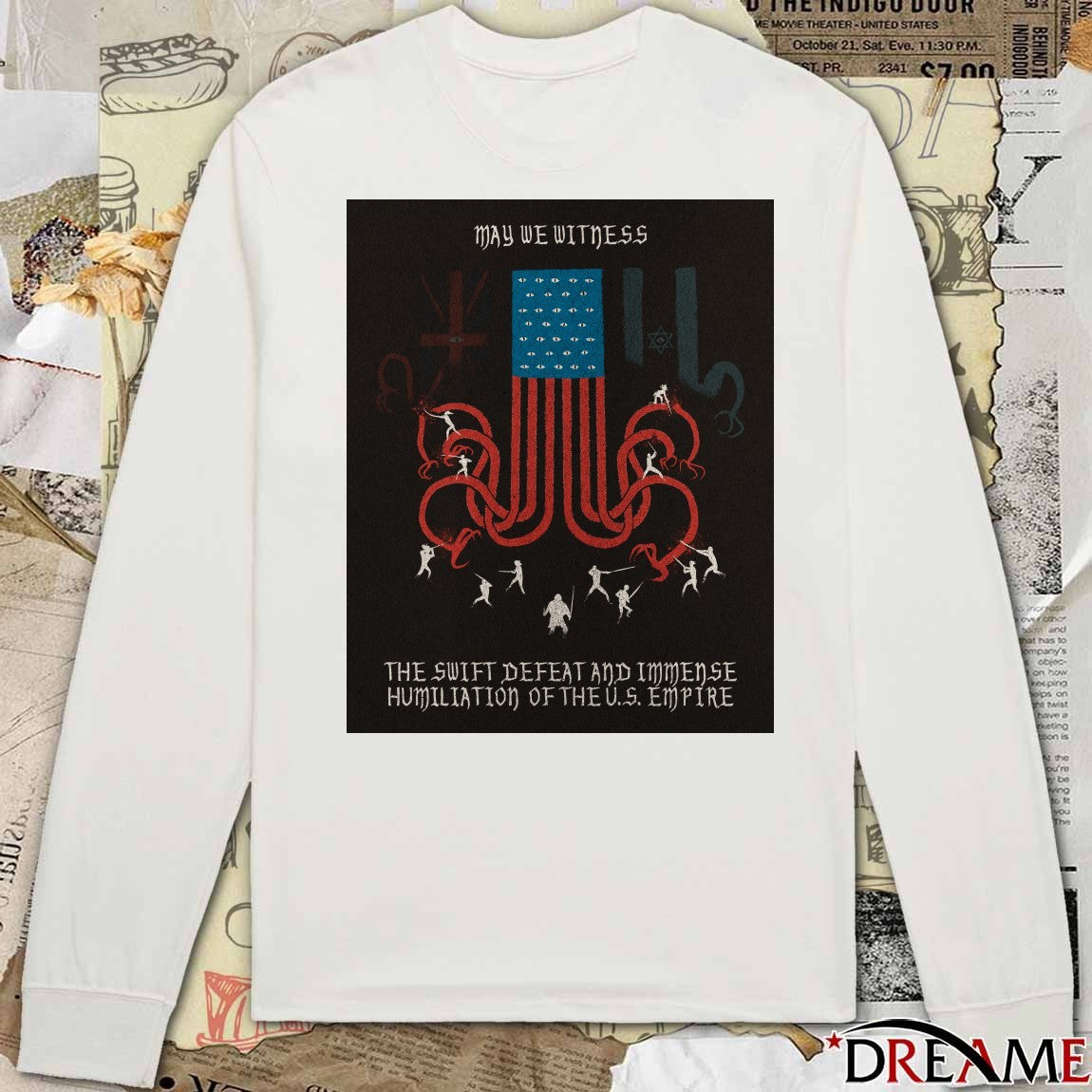 May We Witness The Swift Defeat And Immense Humiliation Of The US Empire Poster t-shirt