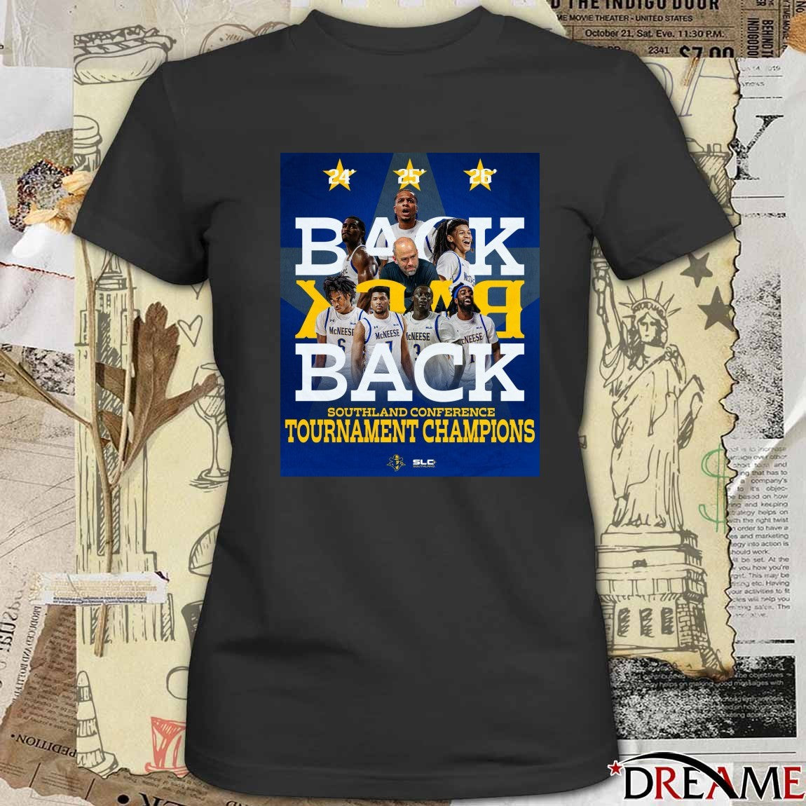 McNeese Cowboys Men’s Basketball Back 2 Back Southland Conference Tournament Champions Poster t-shirt