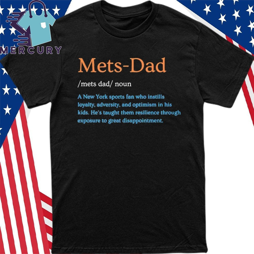 Mets Dad Noun New York Mets Baseball Sports Fan Shirt