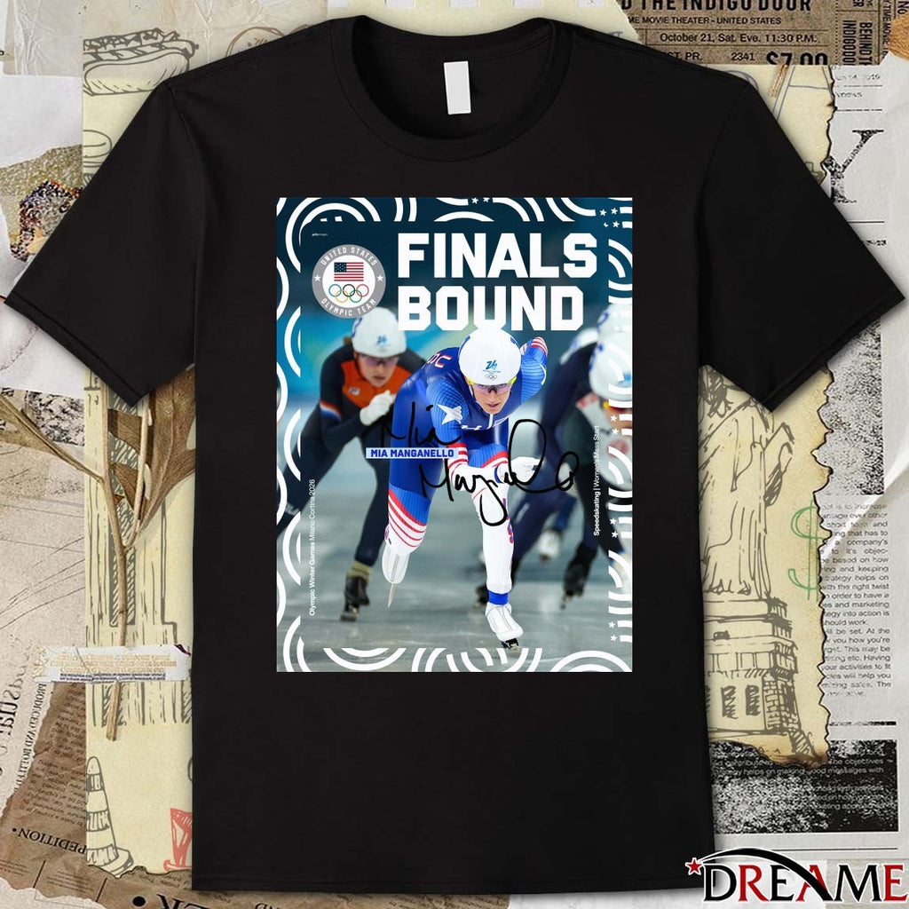 Mia Manganello Finals Bound Women’s Mass Start Olympic Winter Games Milano Cortina 2026 Signature Poster t-shirt