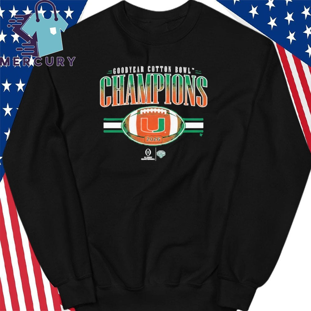Miami Football 2026 CFP Cotton Bowl Champions Shirt