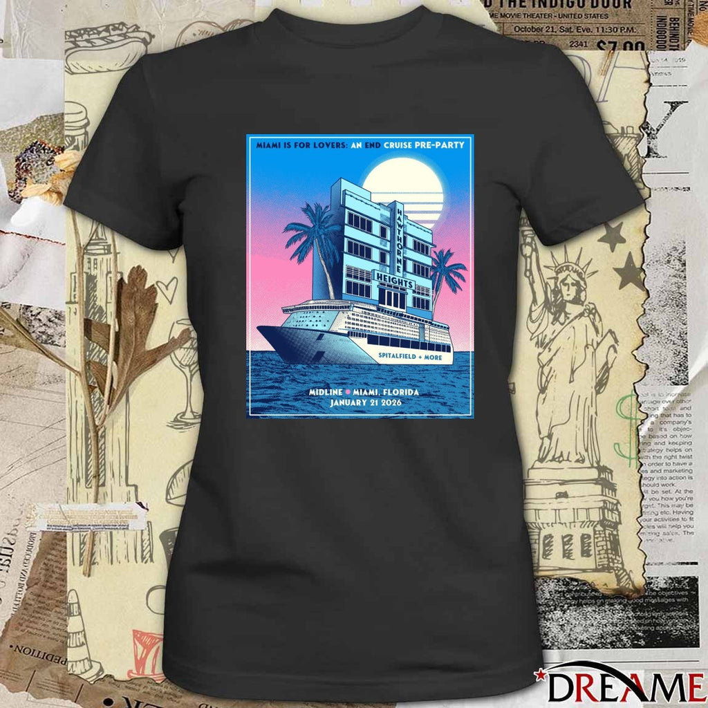 Miami Is For Lovers An End Cruise Pre-Party Midline in Miami, Florida January 21, 2026 Poster t-shirt