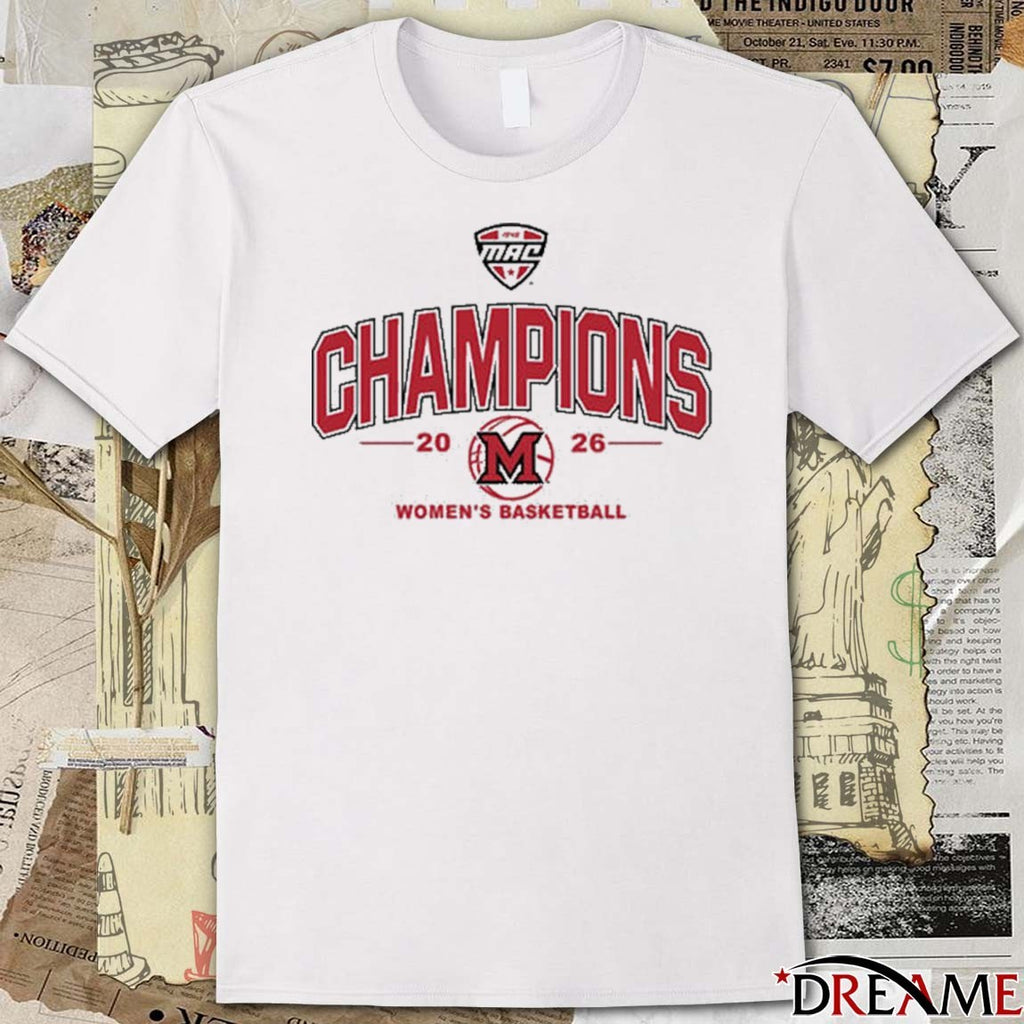 Miami RedHawks MAC 2026 Women’s Basketball Champions t-shirt