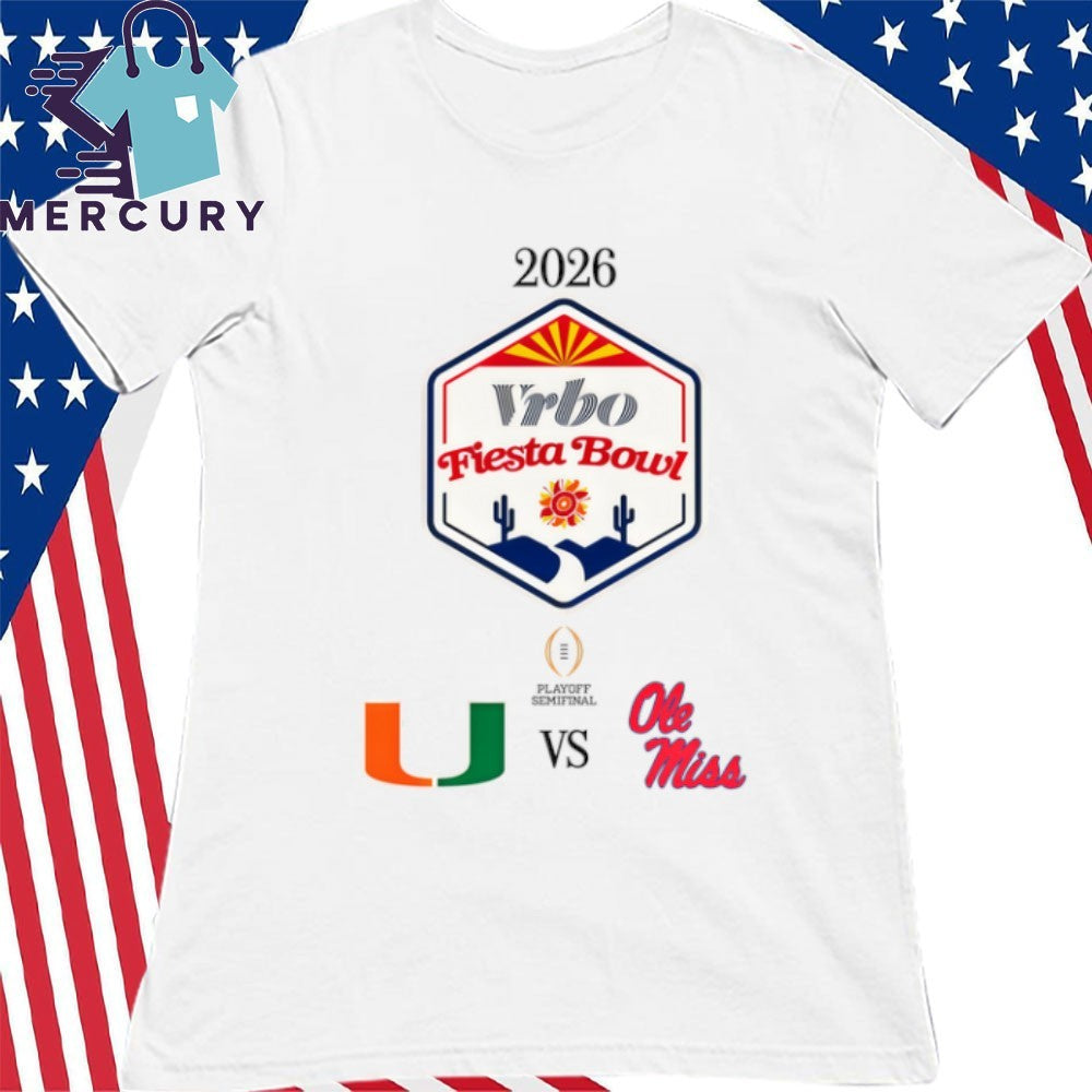 Miami vs. Ole Miss 2026 CFP Semifinal Vrbo Fiesta Bowl Shirt